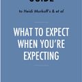 Cover Art for 1230000562195, What to Expect When You're Expecting by Heidi Murkoff and Sharon Mazel A Review by Eureka Books
