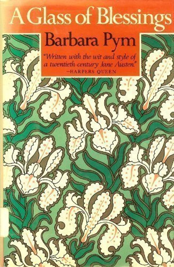 Cover Art for 9780525114000, A Glass of Blessings by Barbara Pym