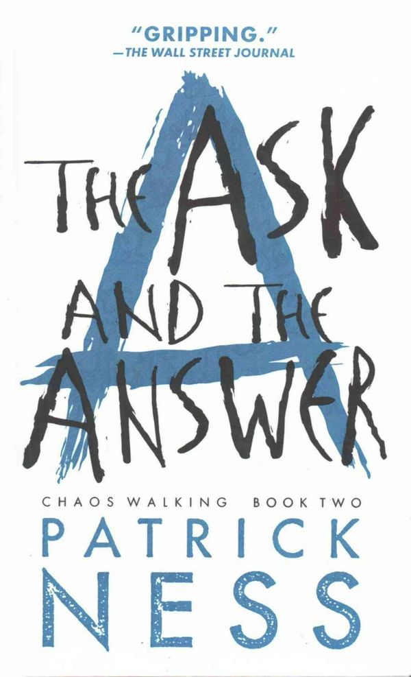 Cover Art for 9780606358743, The Ask and the Answer by Patrick Ness