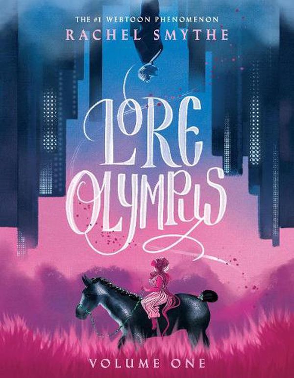 Cover Art for 9781529150445, Lore Olympus Volume 1: UK Edition by Rachel Smythe