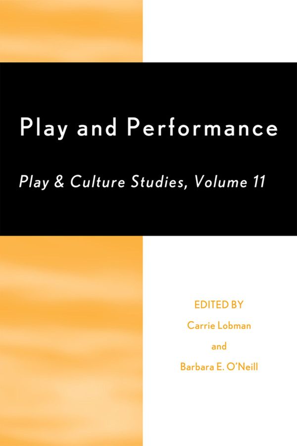 Cover Art for 9780761855323, Play and performance by Carrie Lobman
