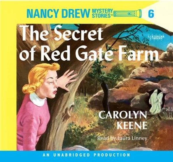 Cover Art for 9780307582171, Nancy Drew #6: The Secret of Red Gate Farm by Carolyn Keene