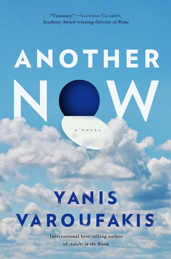 Cover Art for 9781612199573, Another Now by Yanis Varoufakis