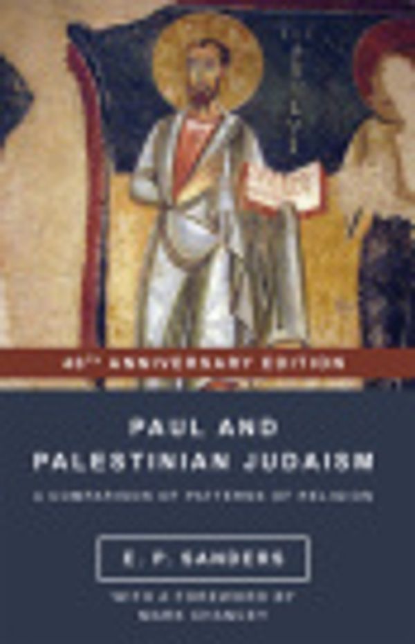 Cover Art for 9781506438450, Paul and Palestinian Judaism by E. P. Sanders