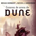 Cover Art for 9788401337277, Gusanos de arena de Dune / Sandworms of Dune (Spanish Edition) by Brian Herbert, Kevin J. Anderson