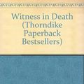 Cover Art for 9780786227167, Witness in Death by J. D. Robb