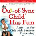 Cover Art for 9781101221136, The Out-of-Sync Child has fun by Carol Kranowitz