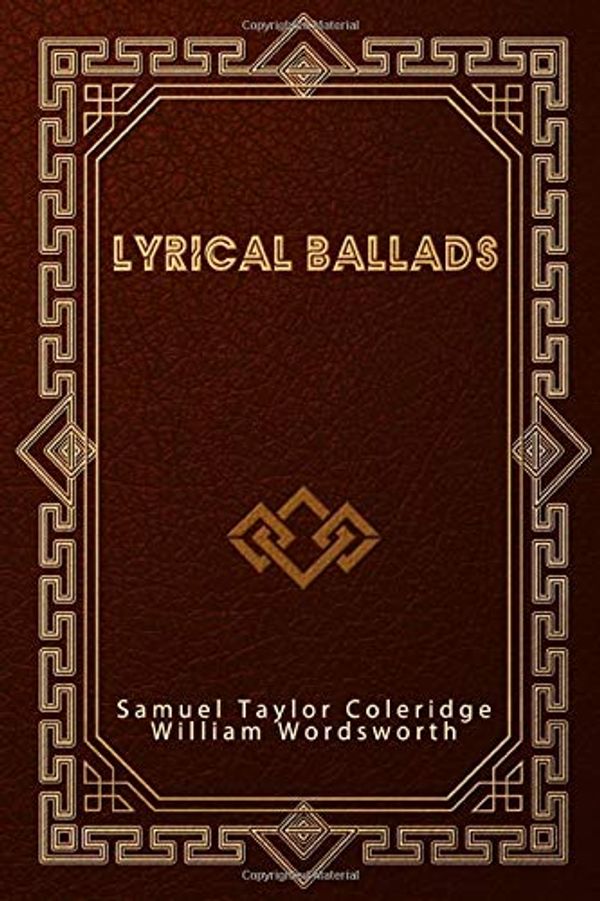 Cover Art for 9781655990588, Lyrical Ballads by Samuel Taylor Coleridge