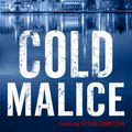 Cover Art for 9781472131829, Cold Malice by Quentin Bates