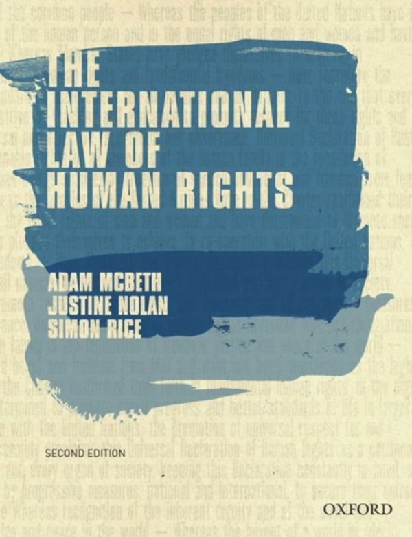 Cover Art for 9780190304249, The International Law of Human Rights by Adam McBeth