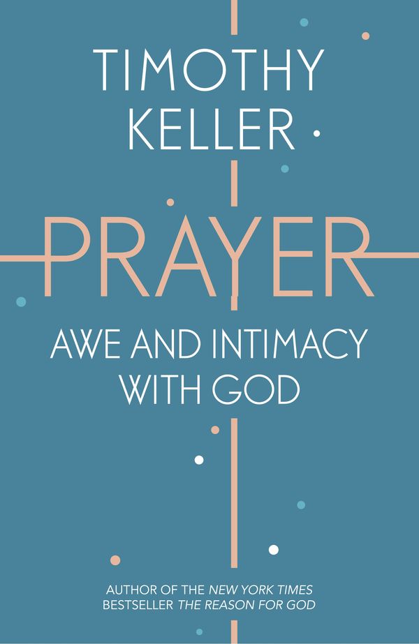 Cover Art for 9781444750164, Prayer by Timothy Keller