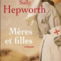 Cover Art for 9782714458704, Mères et filles by Sally HEPWORTH