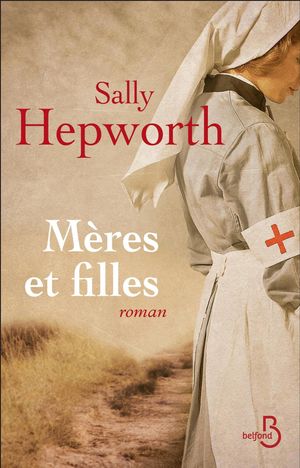 Cover Art for 9782714458704, Mères et filles by Sally HEPWORTH