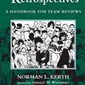 Cover Art for 9780932633446, Project Retrospectives by Norman L. Kerth