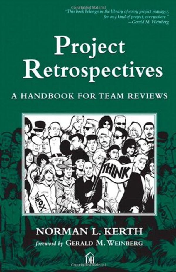 Cover Art for 9780932633446, Project Retrospectives by Norman L. Kerth