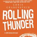 Cover Art for 9781605982496, Rolling Thunder by Chris Grabenstein