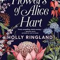 Cover Art for B07DCDZFCX, The Lost Flowers of Alice Hart by Holly Ringland