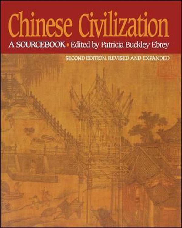 Cover Art for 9780029087527, Chinese Civilization by Patricia Buckley Ebrey
