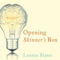 Cover Art for 9781515961673, Opening Skinner's Box by Lauren Slater