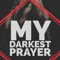 Cover Art for 9781940758862, My Darkest Prayer by S A. Cosby