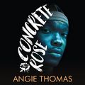 Cover Art for B0973HLMF9, Concrete Rose by Angie Thomas