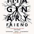 Cover Art for B07PZ8DDMV, Imaginary Friend: The new novel from the author of The Perks Of Being a Wallflower by Stephen Chbosky