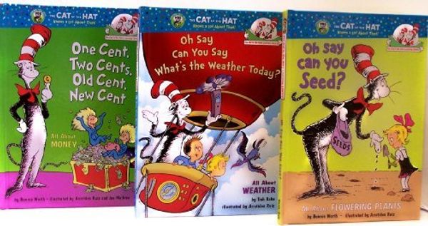 Cover Art for 9780307728241, Oh Say Can You Seed? / Oh Say Can You Say What's the Weather Today? / One Cent, Two Cents, Old Cent, New Cent (The Cat in the Hat's Learning Library) by Unknown