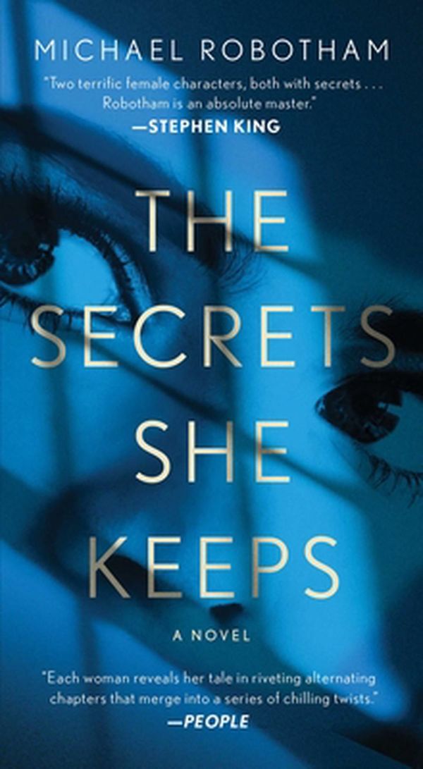 Cover Art for 9781982149000, The Secrets She Keeps: A Novel by Michael Robotham