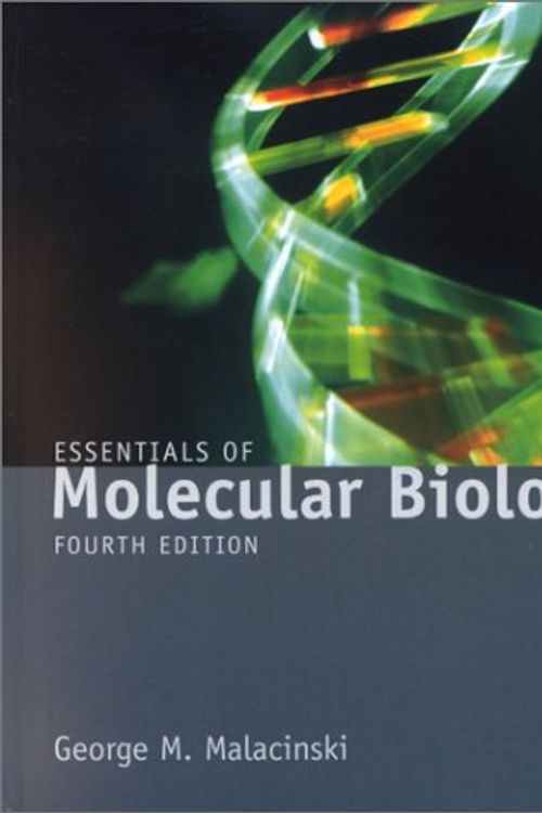 Cover Art for 9780763721336, Essentials of Molecular Biology by George Malacinski