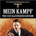 Cover Art for 9781908538703, Mein Kampf - The 1939 Illustrated Edition by Adolf Hitler