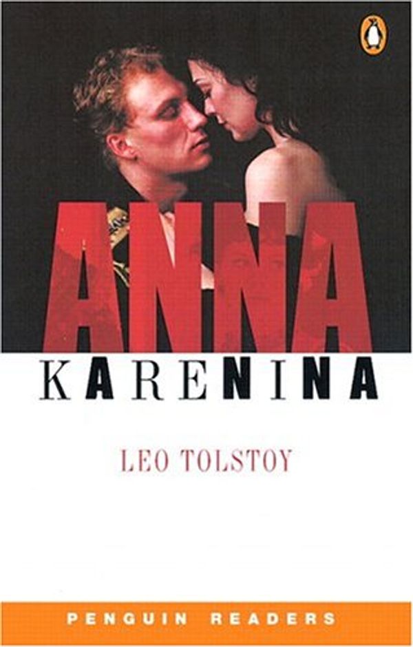 Cover Art for 9780582448353, Penguin Readers Level 6: Anna Karenina (Penguin Longman Penguin Readers) by Leo Tolstoy