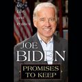 Cover Art for B001H44FRW, Promises to Keep: On Life and Politics by Joe Biden