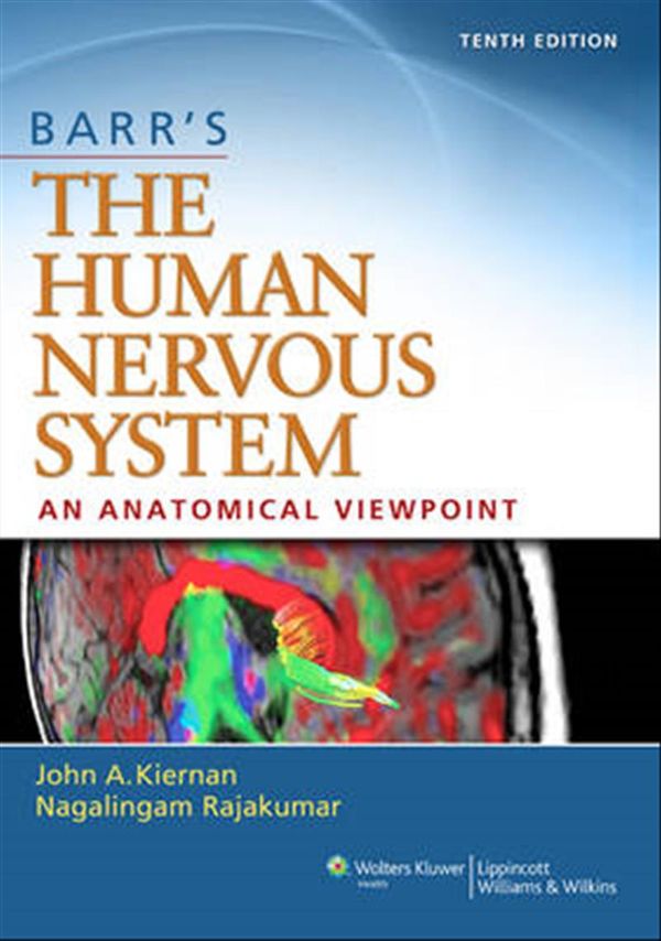 Cover Art for 9781451173277, Barr's The Human Nervous System: An Anatomical Viewpoint by Kiernan