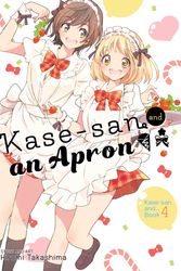 Cover Art for 9781626927438, Kase-San and an Apron by Hiromi Takashima