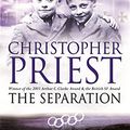 Cover Art for 9780575070141, The Separation by Christopher Priest