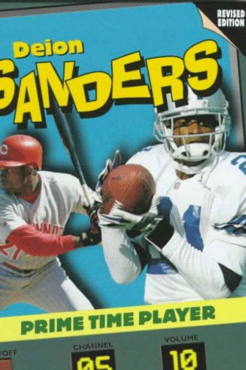 Cover Art for 9780822536581, Deion Sanders: Prime Time Player (Revised) (Sports Achievers Biographies) by Stew Thornley