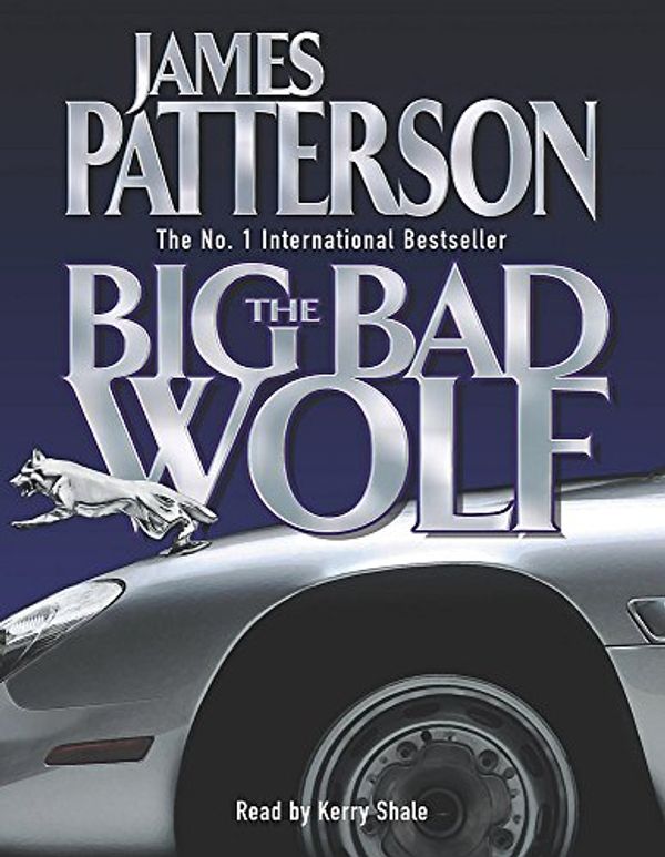 Cover Art for 9780755308361, The Big Bad Wolf by James Patterson