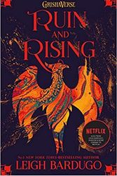Cover Art for B08WWNRNSK, Ruin and Rising by Leigh Bardugo