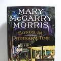 Cover Art for 9780670860142, Songs in Ordinary Time by Mary McGarry Morris