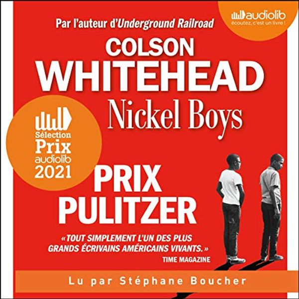 Cover Art for B08HRYLQFZ, Nickel Boys [French Version] by Colson Whitehead