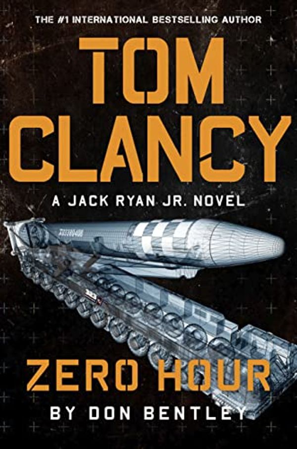 Cover Art for B09YLZJ6RT, Tom Clancy Zero Hour (Jack Ryan, Jr. Book 9) by Don Bentley