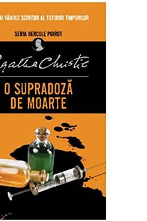 Cover Art for 9786063347955, O Supradoza De Moarte by Agatha Christie