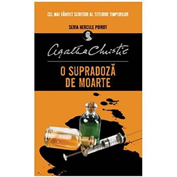 Cover Art for 9786063347955, O Supradoza De Moarte by Agatha Christie