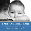 Cover Art for 9781475606508, Dr. Spock's Baby and Child Care by Benjamin  M.D. Spock