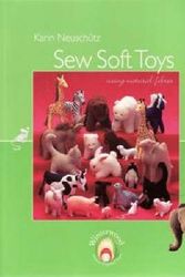 Cover Art for 9780646482163, Sew Soft Toys by Karin Neuschutz