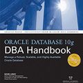 Cover Art for 9780072231458, Oracle Database 10g DBA Handbook by Kevin Loney