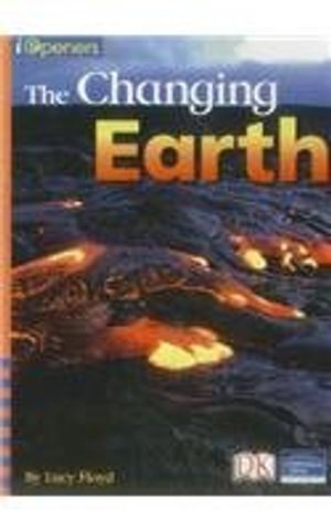 Cover Art for 9780765251831, Iopeners the Changing Earth Single Grade 2 2005c by Lucy Floyd