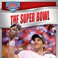 Cover Art for 9781614807926, Super Bowl by Barry Wilner