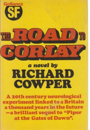 Cover Art for 9780575024816, Road to Corlay by Richard Cowper