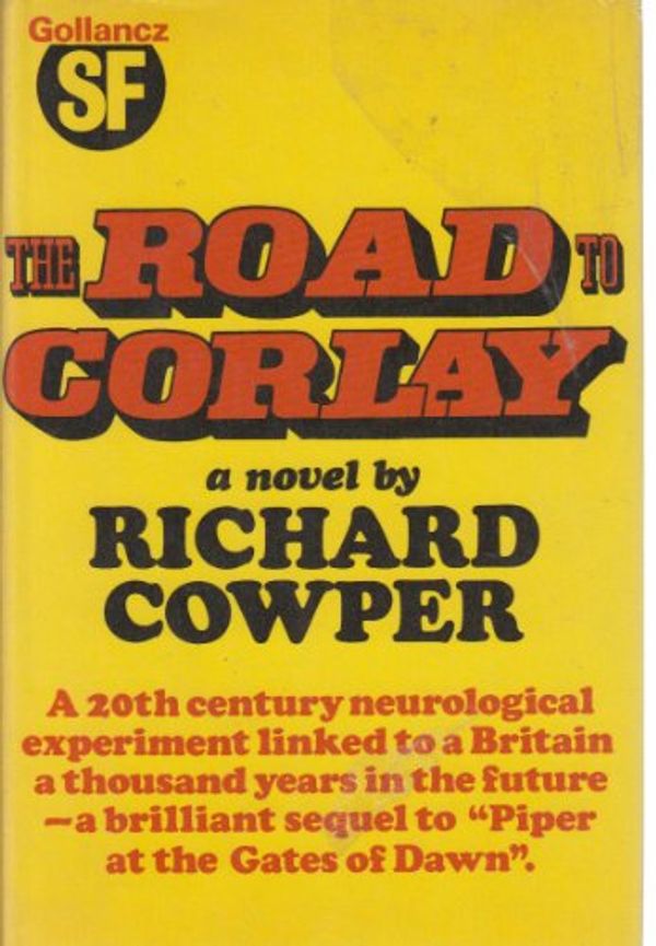 Cover Art for 9780575024816, Road to Corlay by Richard Cowper